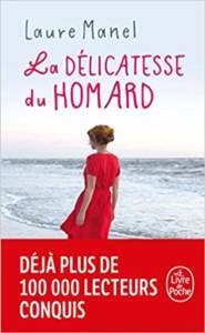 La Delitacesse Du Homard - Le Livre de Poche