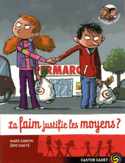 La Faim Justifie Les Moyens? (Les meilleurs ennemis 5) - 1