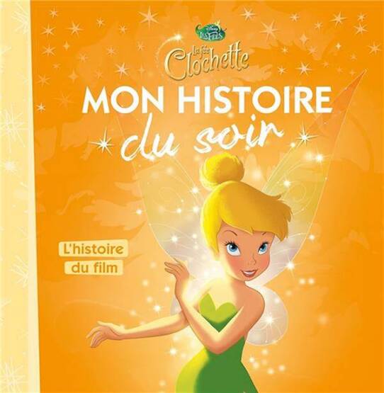 La Fee Clochete - Hachette Jeunesse