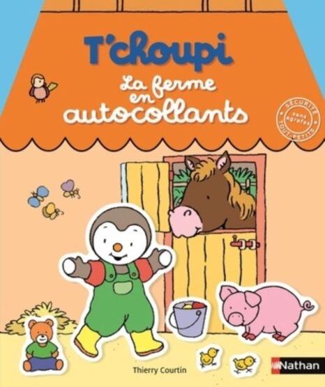 T'choupi La Ferme En Autocollants - Nathan