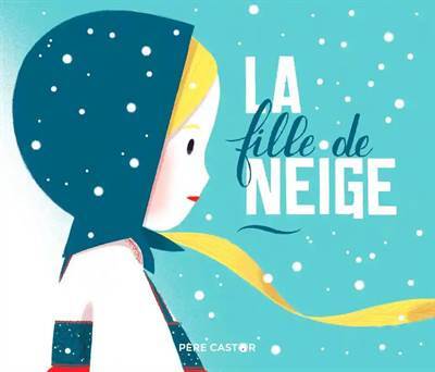 La Fille De Neige - 1