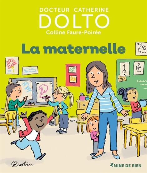 La maternelle - Gallimard Jeunesse