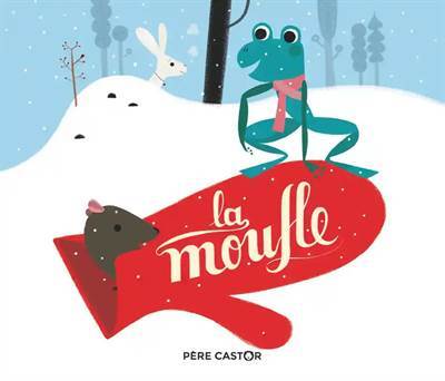 LA MOUFLE - PERE CASTOR - 1