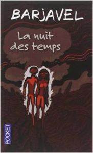 La Nuit Des Temps - Pocket FR