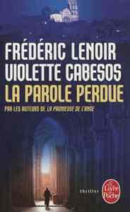 La Parole perdue - Le Livre de Poche