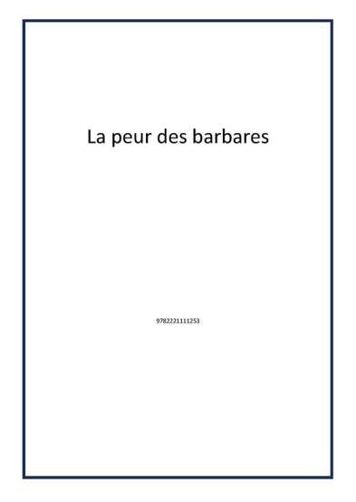 La peur des barbares - Publisher