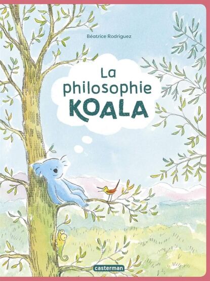 La philosophie koala - Casterman