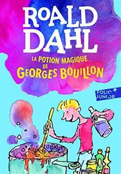 La Potion Magique De Georges Bouillon - 1