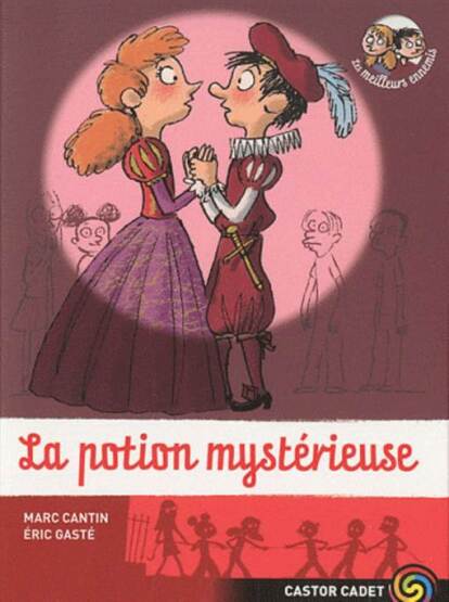 La potion mystérieuse (Les meilleurs ennemis 11) - 1