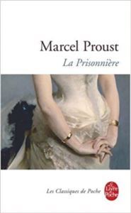 La Prisonniere (A La Recherche Du Temps Perdu 5) - 1