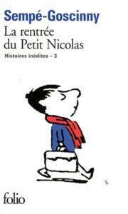 La Rentree du Petit Nicolas (Histoires 3) - Folio