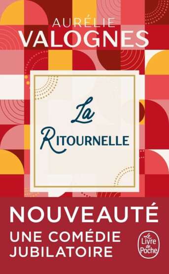 La Ritournelle - Le Livre de Poche