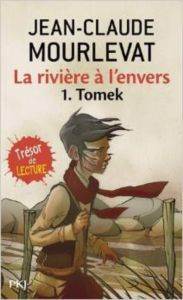 La Riviere A L'envers 1: Tomek - 1