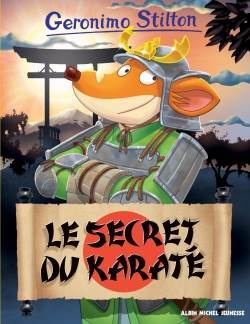 La Secret du Karate (tome 65.) - Albin Michel