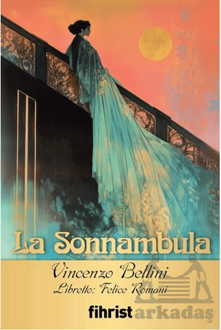La Sonnambula - Fihrist Kitap