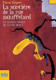 La Sorciere De La Rue Mouffetard - Folio Junior