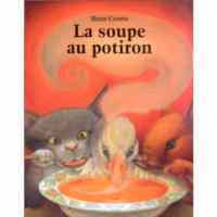 La soupe au potiron - L'Ecole des loisirs