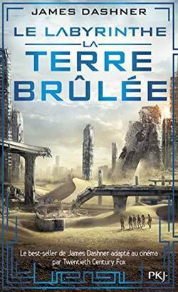 La Terre Brûlée (Le Labyrinthe 2) Poche - Pocket Jeunesse