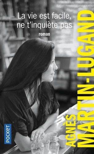 La vie est facile, ne t'inquiète pas - Pocket FR