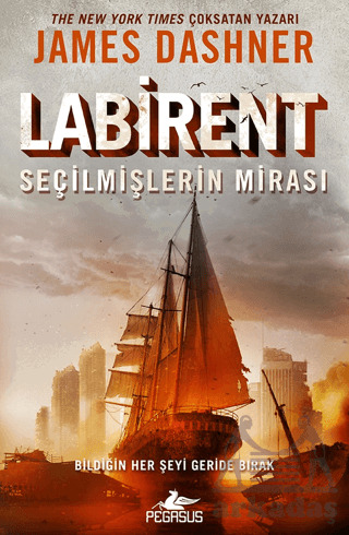Labirent: Seçilmişlerin Mirası - Pegasus Yayınları
