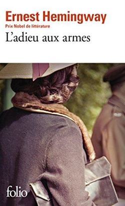 L'adieu Aux Armes - Gallimard