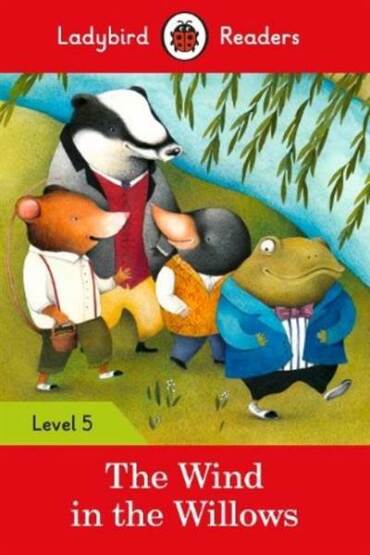 Ladybird Readers Level 5 The Wind in the Willows - Ladybird