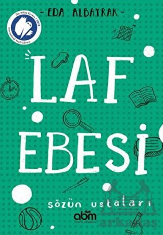 Laf Ebesi - Sözün Ustaları - Abm Yayınevi