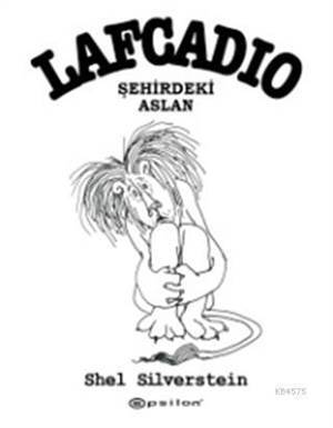 Lafcadio Şehirdeki Aslan - Epsilon Yayınevi
