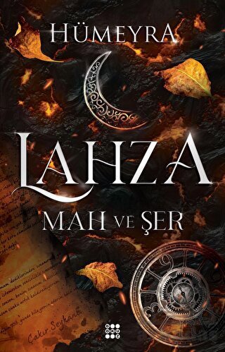 Lahza 1 – Mah Ve Şer - 1