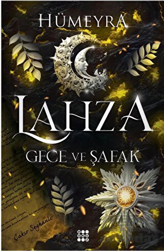 Lahza 3 – Gece Ve Şafak - Dokuz Yayınları