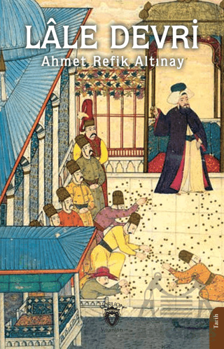 Lale Devri - Dorlion Yayınları