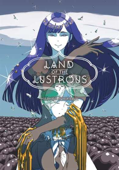 Land of the Lustrous 7 - Kodansha Comics USA
