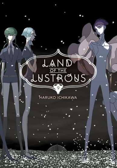 Land of the Lustrous 9 - Kodansha Comics USA
