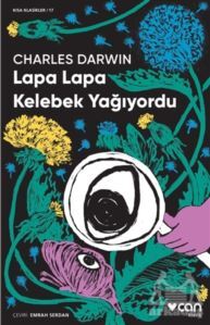 Lapa Lapa Kelebek Yağıyordu - Can Yayınları