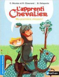 L'apprenti chevalier: My premiere mission - Nathan