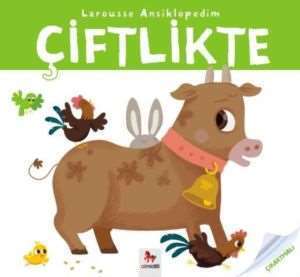 Larousse Ansiklopedim Çiftlikte - 1