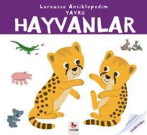 Larousse Ansiklopedim Yavru Hayvanlar - Almidilli Yayınları