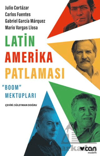 Latin Amerika Patlaması: “Boom” Mektupları - Can Yayınları