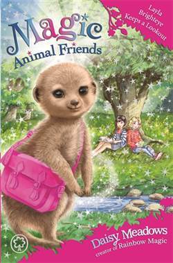 Layla Brighteye Keeps a Lookout (Magic Animal Friends 26) - Orchard Books