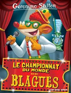 Le Championnat Du Monde Des Blagues - N°26 - Albin Michel
