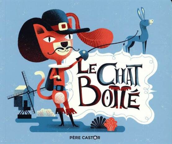 Le Chat Botte - Pere Castor