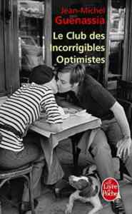 Le Club des incorrigibles optimistes - 1