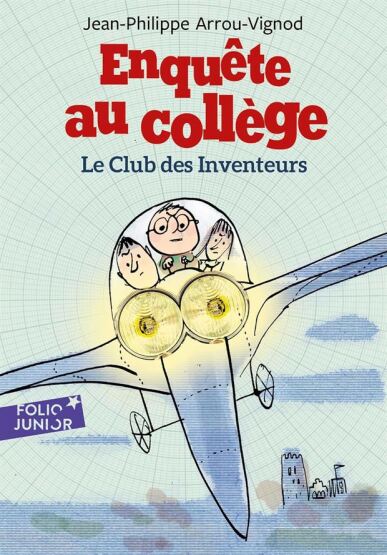 LE CLUB DES INVENTEURS - Gallimard