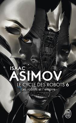Le cycle des robots 6 - J'ai lu