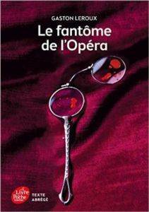Le Fantôme De L'opéra - Le Livre de Poche Jeunesse
