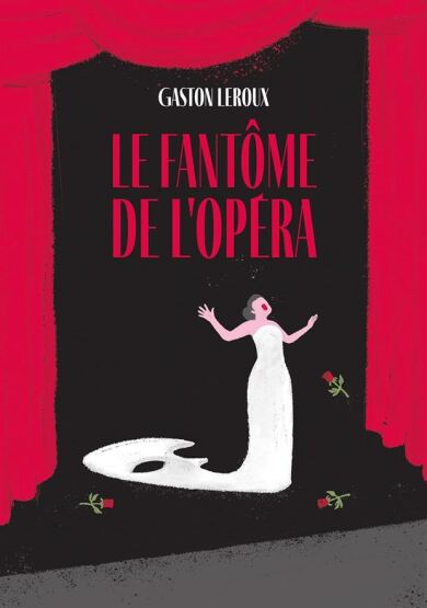 Le fantome de l'Opéra - Édition abrégée - Le Livre de Poche