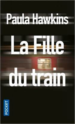 Le fille du train - Pocket FR