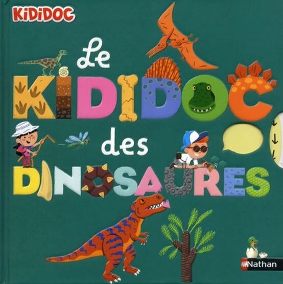 Le kididoc des dinosaures - Nathan