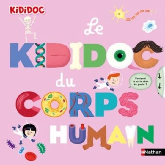 Le Kididoc du corps humain - Nathan