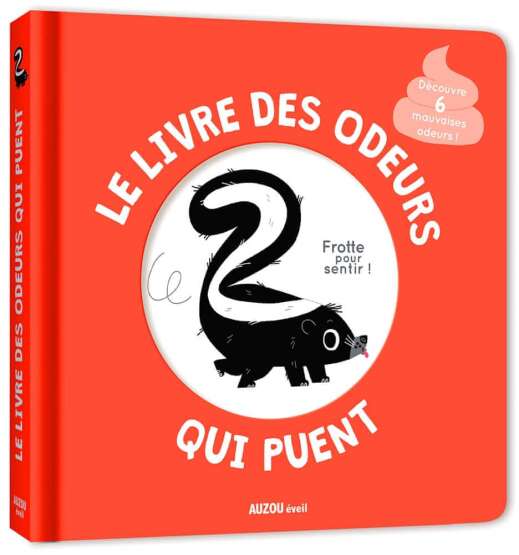 Le livre des odeurs qui puent - Auzou